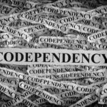 Codependency: What Does It Mean to Be Codependent?